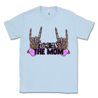 Dusty Blue Rockin' the Mom Classic Tee - CowGirlArtShop