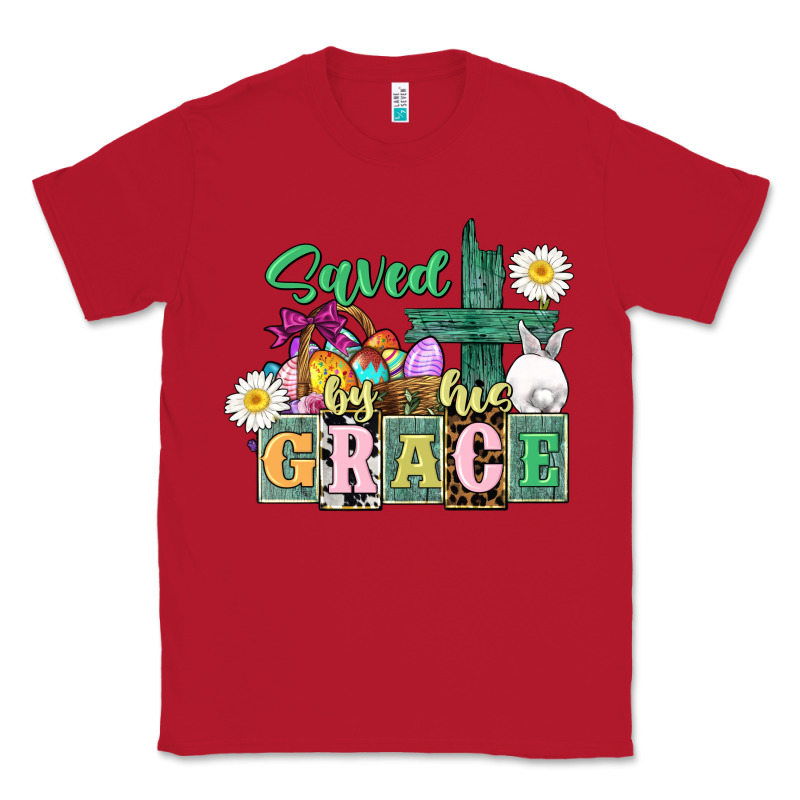 Saved By His Grace Easter Classic Tee by CowGirlArtShop | Teevron