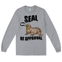 Heather Grey Seal nice Of Approval Long Sleeve Tee - Bettercallsaul