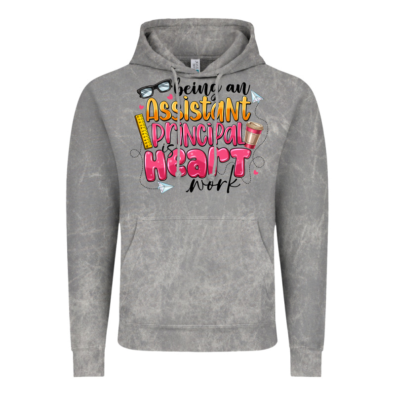 Being An Assistant Principal Is Heart Work Vintage Hoodie by CowhideDigitalArt | Teevron