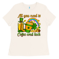 Bone St. Patrick's All you need is coffee and luck Ladies Tee - OliviaCreatesArt