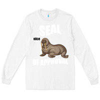 White Seal nice Of Approval Long Sleeve Tee - Bettercallsaul