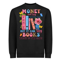 Black money can't buy happiness but it can buy books whi Heavyweight Sweatshirt - JahusDesignShop