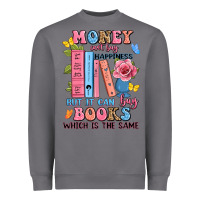 Storm money can't buy happiness but it can buy books whi Heavyweight Sweatshirt - JahusDesignShop