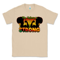 Mushroom My history is strong Classic Tee - HowdyJamesFarm