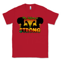 Red My history is strong Classic Tee - HowdyJamesFarm