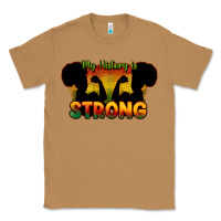 Toasted Coconut My history is strong Classic Tee - HowdyJamesFarm