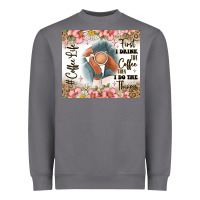 Storm first i drink the coffee then i do the things Heavyweight Sweatshirt - JahusDesignShop