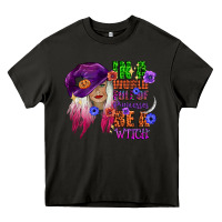 Asphalt in a world full of princesses be a witch Heavy Core Tee - CowGirlArtShop