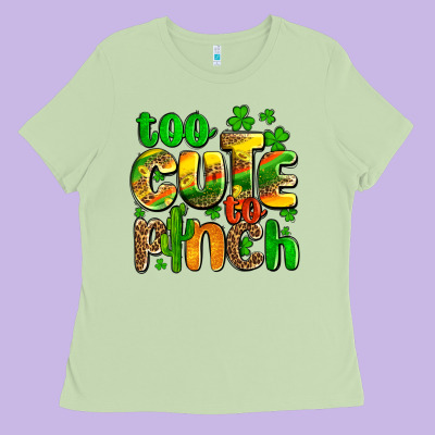 St. Patrick's Too Cute To Pinch Ladies Tee Designed By Oliviacreatesart