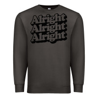 Smoke alright alright alright Premium Sweatshirt - baoMotion
