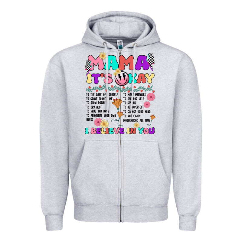 Mama It's Okay Zipper Hoodie by JahusDesignShop | Teevron