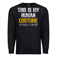 Black human costume raptor halloween velociraptor lazy easy t shirt Premium Sweatshirt - baoMotion