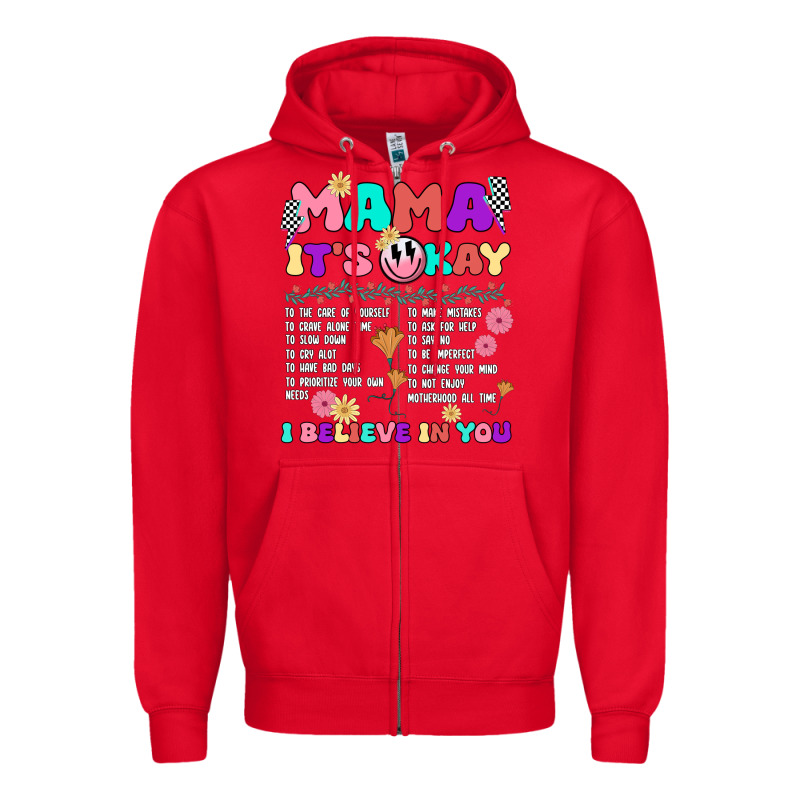 Mama It's Okay Zipper Hoodie by JahusDesignShop | Teevron