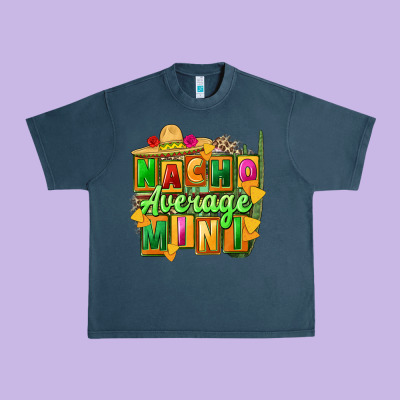 Nacho Average Mini Urban Heavy Tee Designed By Fadigitalartstudio
