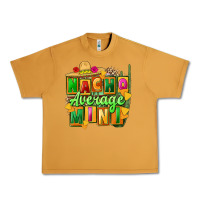 Peanut Butter nacho average mini Urban Heavy Tee - FaDigitalArtStudio