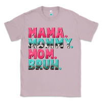 Lilac Mama Mommy Mom bruh Mother's Day Classic Tee - CowGirlArtShop