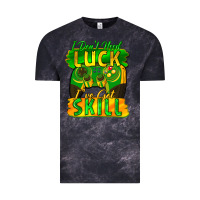 Cloud Black I don't need luck i've got skill st. patricks day Vintage Tee - FaDigitalArtStudio