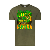 Vintage Olive I don't need luck i've got skill st. patricks day Vintage Tee - FaDigitalArtStudio