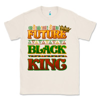 Natural Future black king Classic Tee - HowdyJamesFarm