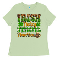 Matcha St. Patrick's Irish today hungover tomorrow Ladies Tee - OliviaCreatesArt