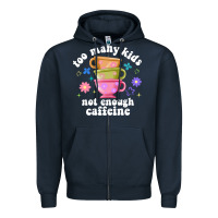 Navy too many kids not enough caffeine Zipper Hoodie - JahusDesignShop