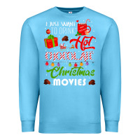 Ocean Blue i just want to drink hot chocolate watch christmas movies premium Premium Sweatshirt - baoMotion