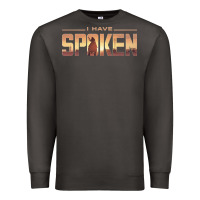 Smoke i have spoken Premium Sweatshirt - baoMotion