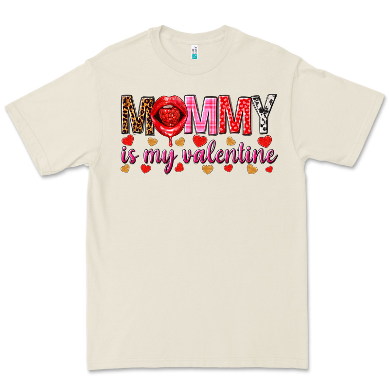 Mommy Is My Valentine Mother's Day Premium Tee by HowdyJamesFarm | Teevron