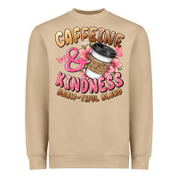 Caffeine And Kindness Brewtiful Blend Heavyweight Sweatshirt | Teevron