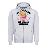 Heather Grey too many kids not enough caffeine Zipper Hoodie - JahusDesignShop