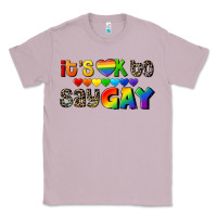 Lilac It's okay to say Gay pride Classic Tee - CowGirlArtShop
