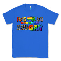 True Royal It's okay to say Gay pride Classic Tee - CowGirlArtShop