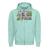 Seafoam somebody's high maintenance  problem Zipper Hoodie - JahusDesignShop