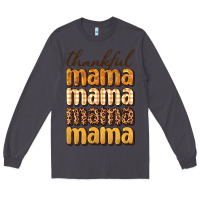Smoke thankful mama Long Sleeve Tee - BundleAndBundleShop