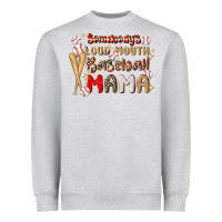 Heather Grey somebody's loud mouth baseball Heavyweight Sweatshirt - JahusDesignShop