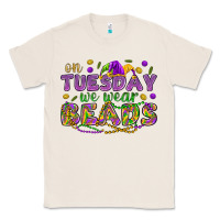 Natural On Tuesday we wear beads Classic Tee - HowdyJamesFarm