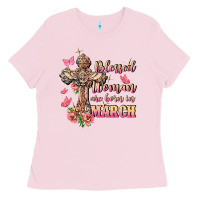 Blessed Women Are Born In March Ladies Tee | Teevron