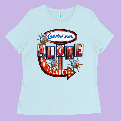 Leave Me Alone Anti Valentine's Day Ladies Tee Designed By Fadigitalartstudio