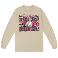 Mushroom in october we wear pink and watch  baseball Long Sleeve Tee - FaDigitalArtStudio