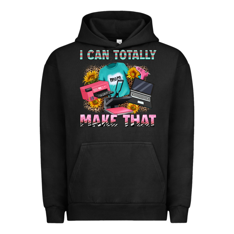 I Can Totally Make That Urban Hoodie by RanaPortraitStore | Teevron