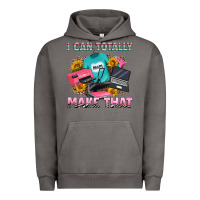 Pigment Tornado i can totally make that Urban Hoodie - RanaPortraitStore