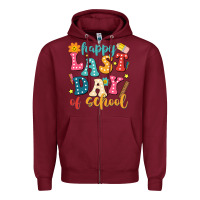 Burgundy happy last day of school Zipper Hoodie - JahusDesignShop