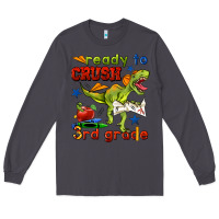 Smoke ready to crush 3rd grade Long Sleeve Tee - BundleAndBundleShop