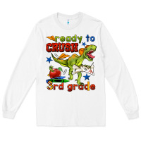 White ready to crush 3rd grade Long Sleeve Tee - BundleAndBundleShop