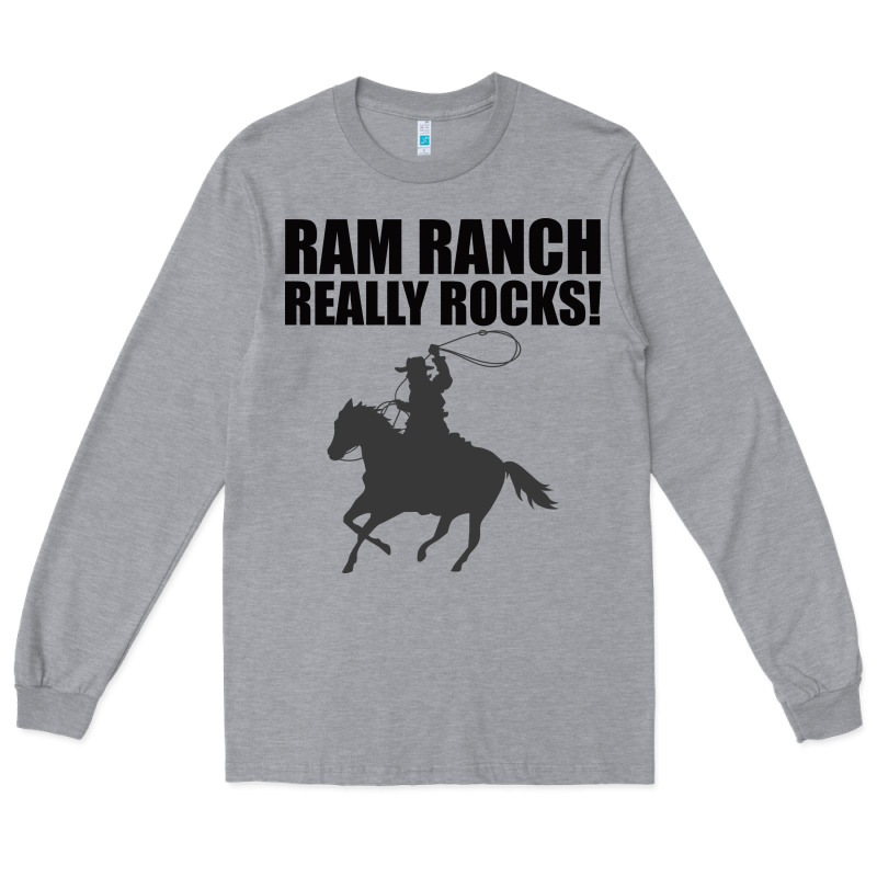 Ram Ranch Really Rocks! Long Sleeve Tee by Bettercallsaul | Teevron