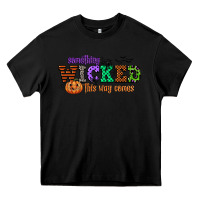 Black something wicked this way comes Heavy Core Tee - CowGirlArtShop