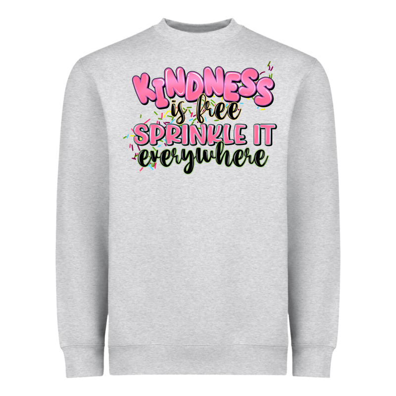 Kindness Is Free Sprinkle It Everywhere Heavyweight Sweatshirt by JahusDesignShop | Teevron