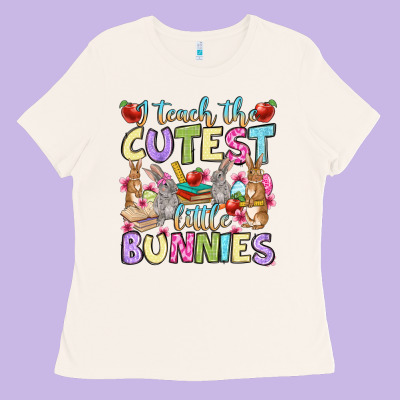 Easter Day I Teach The Cutest Little Bunnies Ladies Tee Designed By Oliviacreatesart