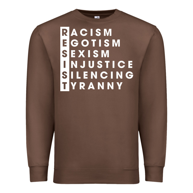 Resist   Political Resistance Premium Sweatshirt by baoMotion | Teevron